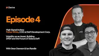 HIGH SIGNAL | Episode 4 | Volatility as an Asset, Building DFDV and the Future of Solana DeFi