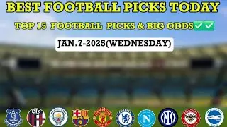 🔥 Top 15 Wednesday Football Predictions|Premier League |Spanish Super Cup |Serie A & More✅️✅️
