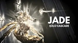 [WARFRAME] JADE Exalted x Airburst Round Solo Cascade Lvl Cap | Glory On High