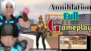 Annihilation gameplay video || Annihilation gameplay || Annihilation beta gameplay&nbsp;