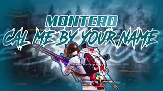 MONTERO | CALL ME BY YOUR NAME | Best edited velocity montage | uraca gaming.