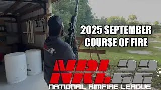 NRL22 SEPTEMBER 2025 COURSE OF FIRE (PRACTICE/RUN/COF)