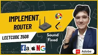 Implement Router | LeetCode 3508 |Complete Intuition Explained