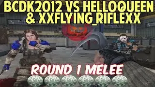 Blackshot SEA 1 VS 2 #01 - Melee (With XXFlying_RifleXX & HelloQueen) (Reuploaded)