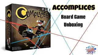 Accomplices Board Game Unboxing
