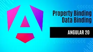 Angular 20 Tutorial for Beginners | Property Binding | Data Binding in angular