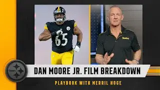 Playbook with Merril Hoge: Dan Moore Jr. Film Breakdown | Pittsburgh Steelers