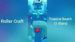 Roller Craft - Tropical Beach (Gameplay)