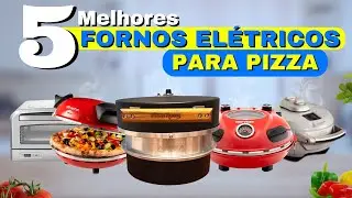 TOP 5 Melhor FORNO DE PIZZA ELÉTRICO em 2025  Melhores FORNOS DE PIZZA ELÉTRICOS Custo Benefício