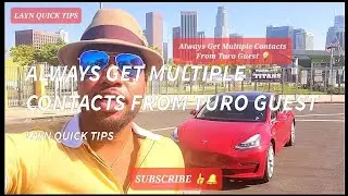 Always Get Multiple Contacts From Turo Guest 💡
