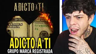 (REACCI&Oacute;N) Grupo Marca Registrada - Adicto A Ti [Official Video]