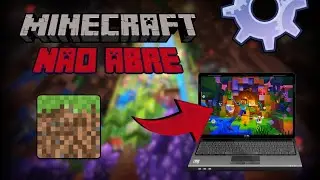 MINECRAFT JAVA ou BEDROCK N&Atilde;O ABRE no PC (COMO RESOLVER) 💻✅
