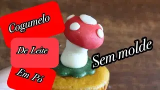 DOCE MODELADO DE LEITE EM PÓ, COGUMELO E COMO FAÇO A COLA DE C.M.C