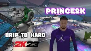 2K23 DRIP TO HARD MONTAGE💧