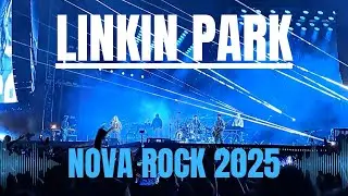 Linkin Park Full Concert (crowd recording) - Nova Rock 2025