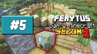 Zbugowana skrzynia! Farma Trzciny! Era kamienia i sk&oacute;ry [#5] Ferytus Sam w Minecraft [Sezon 3]
