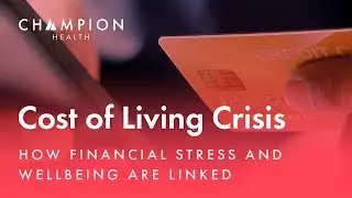 Cost of Living Crisis: How Financial Stress and Wellbeing Are Linked