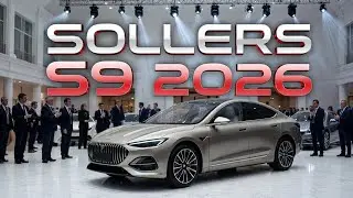 Sollers S9 2026 🔥 Новый русский SUV удивил ВСЕХ | Дизайн, салон и мощь в