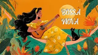 Best Bossa Nova Covers of Popular Songs | Smooth & Relaxing Bossa Nova Hits