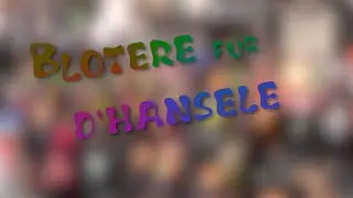 Blotere f&uuml;r d'Hansele