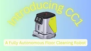 Introducing the CC1 Autonomous Floor Cleaning Robot