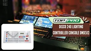 DISCO 240 Lighting Controller Console DMX512 #toppro