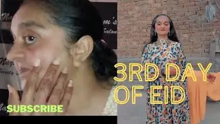 Eid-Ul-Azha 2k24 day 3 | Ayesha ka face hua kharab | 3rd day look  |  Jiye jao with Ayesha Sardar |