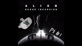 Alien: Rogue incursion VR pt #1 (Quest 3)