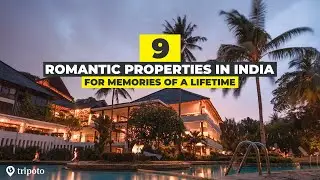 The Most Romantic Hotels In India For Couples | Valentine's Day 2021 | Couple Getaway | Tripoto