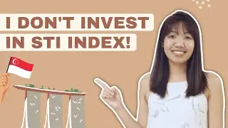 Why I Don't Invest In The STI Index?