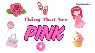 learn pink colour things I pink colour objects I learning colours for kids #kidslearning #pinkcolour