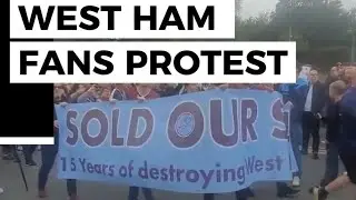 WEST HAM FANS PROTEST