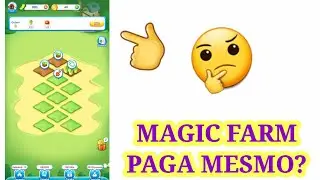 MAGIC FARM PAGA MESMO? LEVEL 20