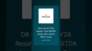 DB Corp Q1 FY26 Results: Print EBITDA Jumps 45% QoQ to ₹164.7 Cr #stockstowatch #q1fy26 #watchlist
