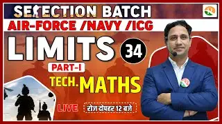 Limits for airforce, navy | Complete Maths for Airforce X Group | Airforce Maths Class 2023