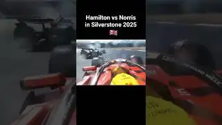 Hamilton vs Norris Silverstone 2025🇬🇧
