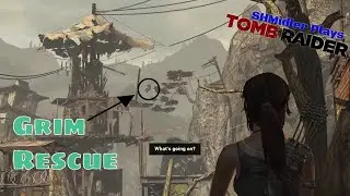 SHMidler Plays Tomb Raider (2013): Reunion with a Old Sea Dog