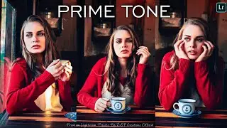 PRIME TONE l Lightroom Presets XMP Free Download - PrimeTone Outdoor Preset l DSP Creations Official