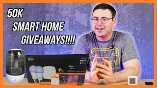 4 Smart Home Giveaways on Automate Your Life at 50 000 Subscribers!