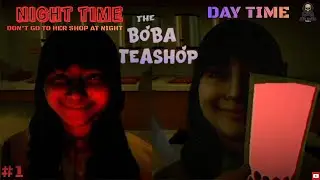 DON'T GO TO HER SHOP AT NIGHT TIME | THE BOBA TEA SHOP TAMIL PART 1 | JETIX GAMING TAMIL | #horror