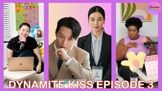Dynamite Kiss Episode 3 | Chasing K-Dramas w/ Dulcé Sloan & Chrissy Choi | Korean Drama Podcast