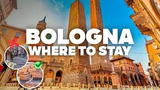 WHERE TO STAY IN BOLOGNA! Best Areas and Budget Hotels!