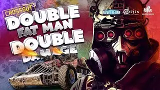 Crossout - Gameplay - Double Fatman - Double Damage! WE CAME TO WIN!