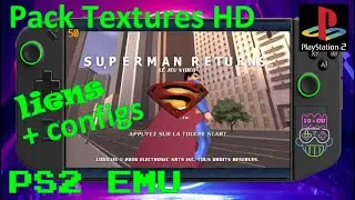 Guide Emu PS2 Pcsx2 Pack textures HD Superman Returns Gameplay FR  Emulation
