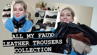 All my faux leather trousers collection Update