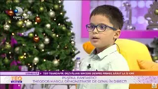 Teo Show(15.12.2021) - Theodor Marcu, copilul geniu la doar 8 ani! Demonstratie in direct!