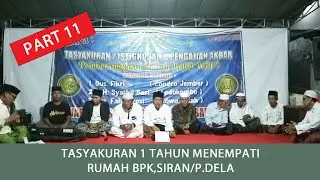 Tasyakuran 1 tahun menempati Rumah Bpk,Siran/P.Dela [Part 11]