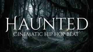 HAUNTED Cinematic Rap Instrumental