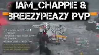 DZ PvP Fun with Iam_chappie & BreezyPeazy