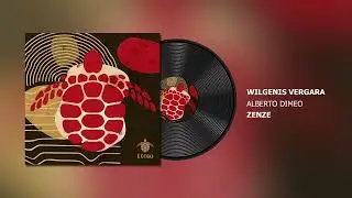Wilgenis Vergara, Alberto Dimeo - Zenze  #afrohouse #dance #2023